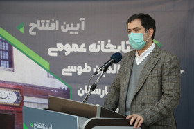 محمدهادی ناصری مدیر کل کتابخانه های عمومی استان تهران -آیین افتتاح کتابخانه عمومی خواجه نصیرالدین طوسی بهارستان