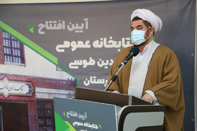 حجت الاسلام والمسلمین نورپور امام جمعه شهر گلستان -آیین افتتاح کتابخانه عمومی خواجه نصیرالدین طوسی بهارستان
