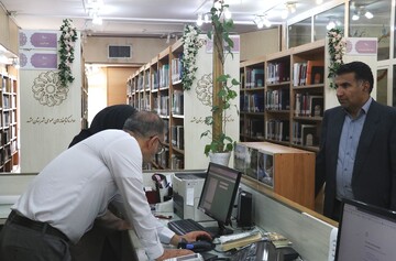 بازدید سرپرست اداره کل کتابخانه های عمومی خراسان رضوی از کتابخانه های عمومی شهرستان مشهد